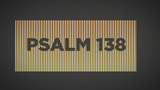 Psalm 138