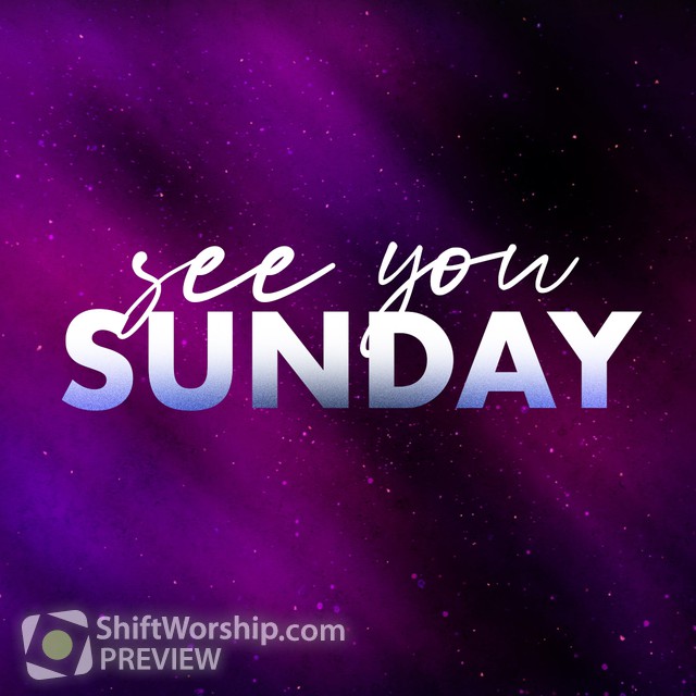 see-you-sunday-shift-worship