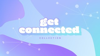 Get Connected