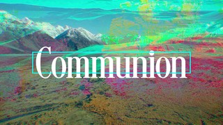 Nz Mashup Communion