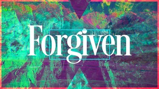 Forgiven Titles Sermon