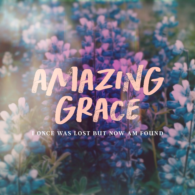 Amazing Grace